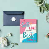 Self Love is the Best Love Valentine's Day Card