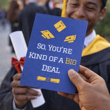 You're Kind of a Big Deal Graduation Card