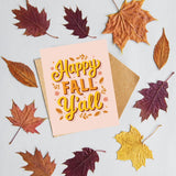 Happy Fall Y'all Greeting Card