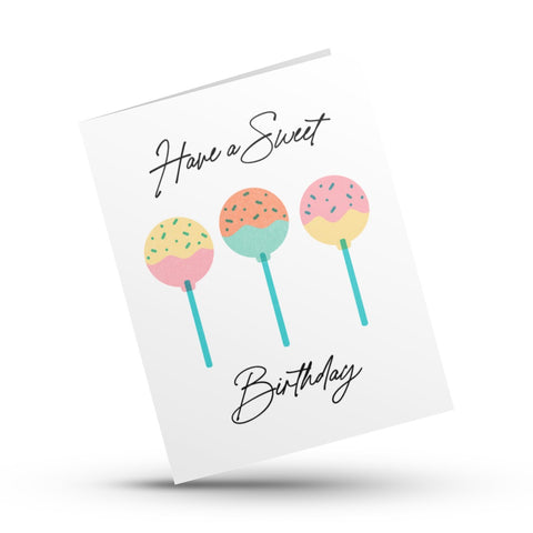 Have a Sweet Birthday (birthday card)