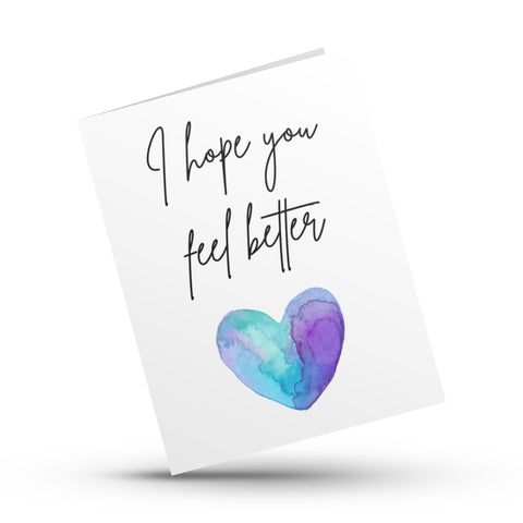 I Hope You Feel Better Empathy Card