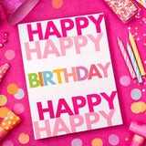 Happy Happy Birthday Greeting Card (pink)