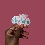 I Am Grateful Affirmation Sticker