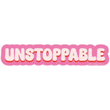Unstoppable Sticker