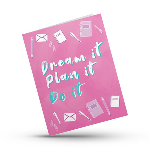 dream it do it greeting card