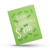 Keep Expenses Low Motivation Card